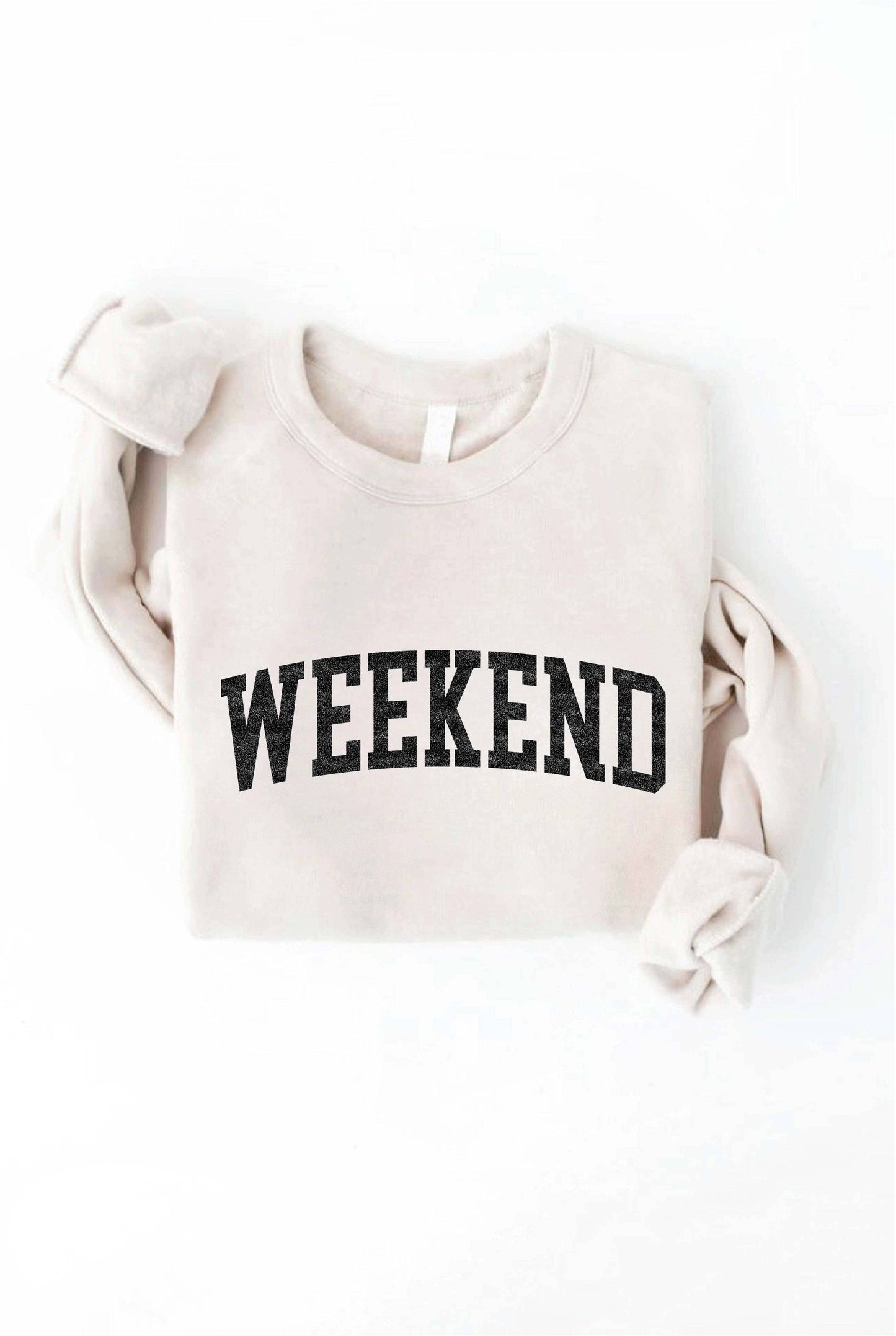 "Weekend" Sweatshirt