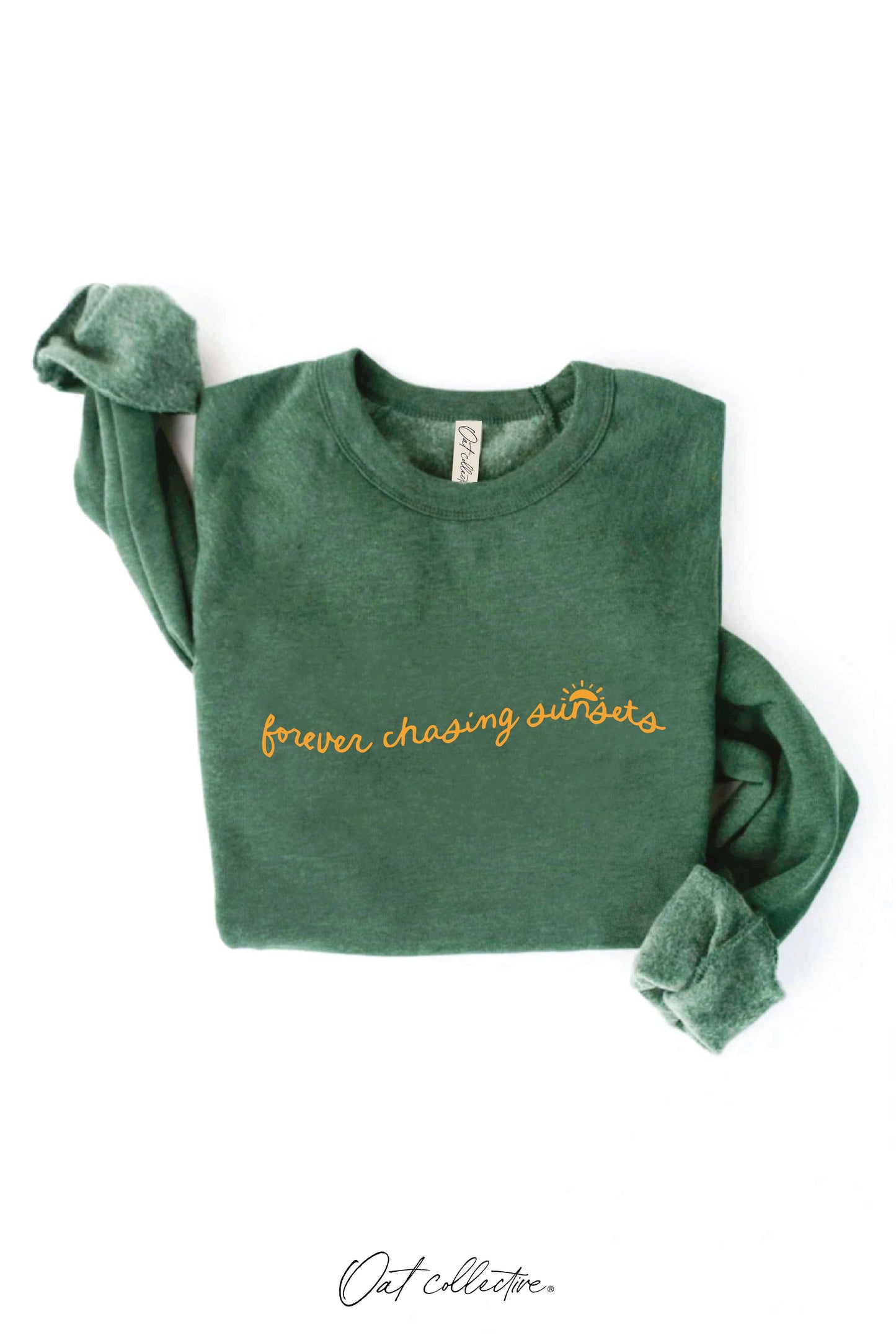 "Forever Chasing Sunsets" Sweatshirt