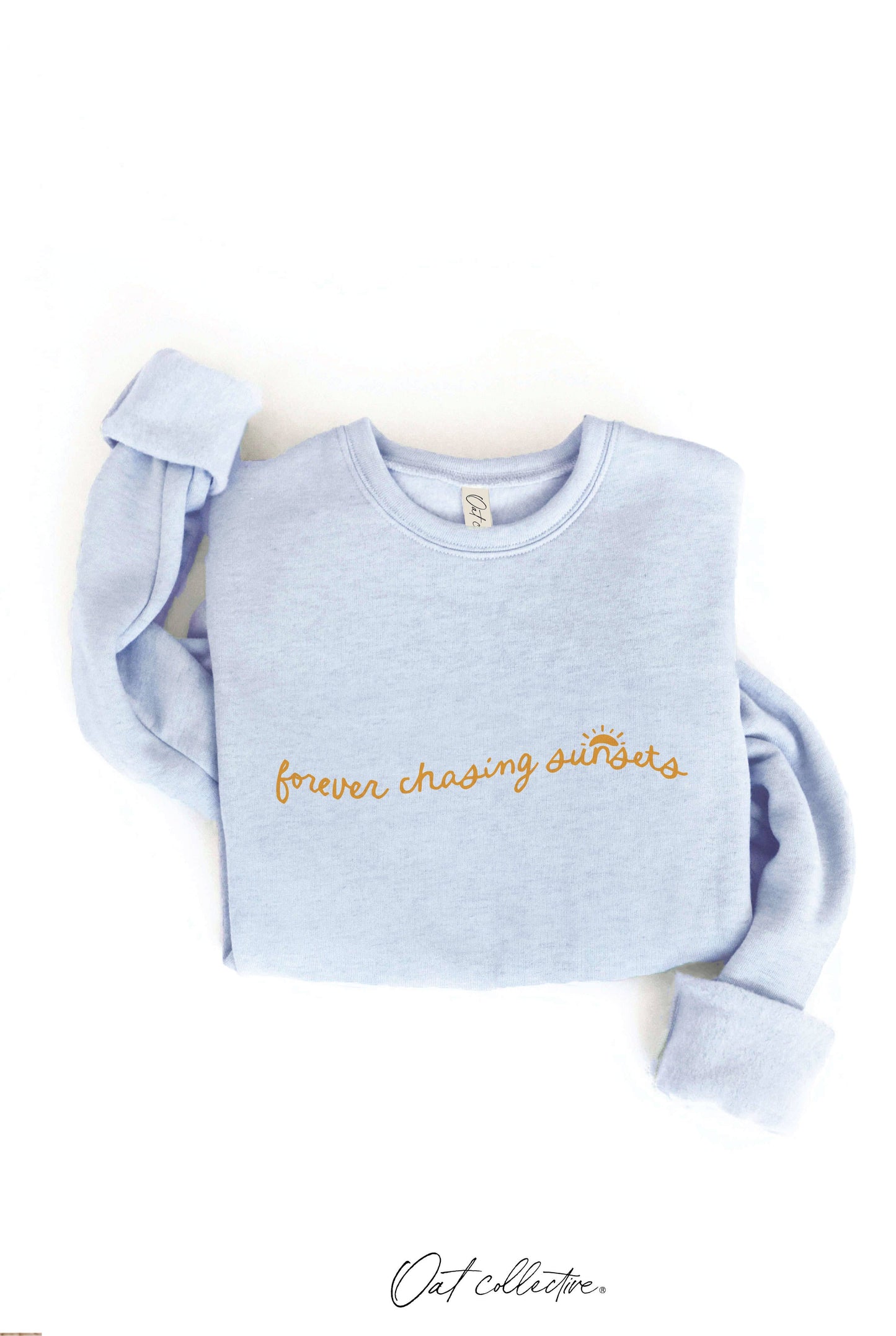 "Forever Chasing Sunsets" Sweatshirt