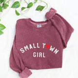 "SMALL TOWN GIRL" Sweatshirt