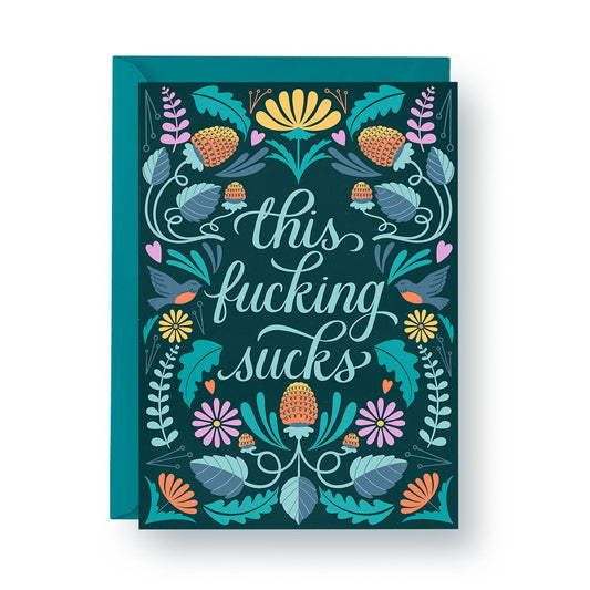This F*cking Sucks (Garden symmetry) - A2 Card