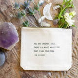 "You Are Unrepeatable" (D.M. Dellinger) Canvas Zip Bag