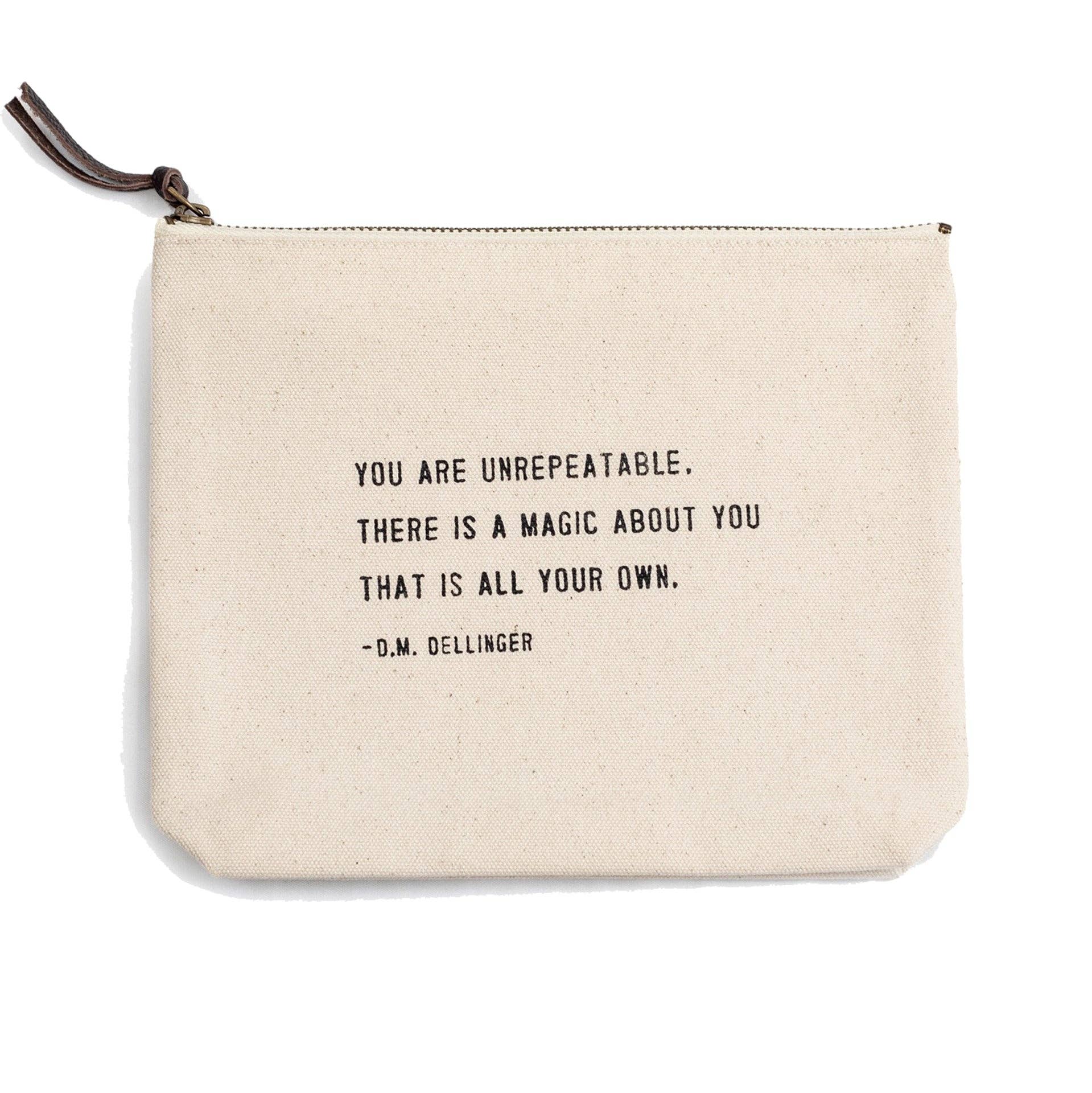 "You Are Unrepeatable" (D.M. Dellinger) Canvas Zip Bag