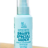 Betty’s Special Sauce | Leave-In Conditioner and Detangler
