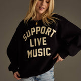 "Support Live Music" Sweatshirt