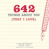 642 Things About You (That I Love)