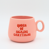"Queen of Fucking Everything" Cappuccino Mug