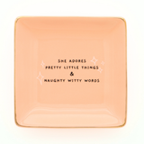 "She Adores Pretty Little Things" Trinket Tray