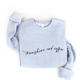 "Sunshine and Coffee" Sweatshirt