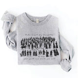 TAKE HEART MY DAUGHTER Graphic Sweatshirt