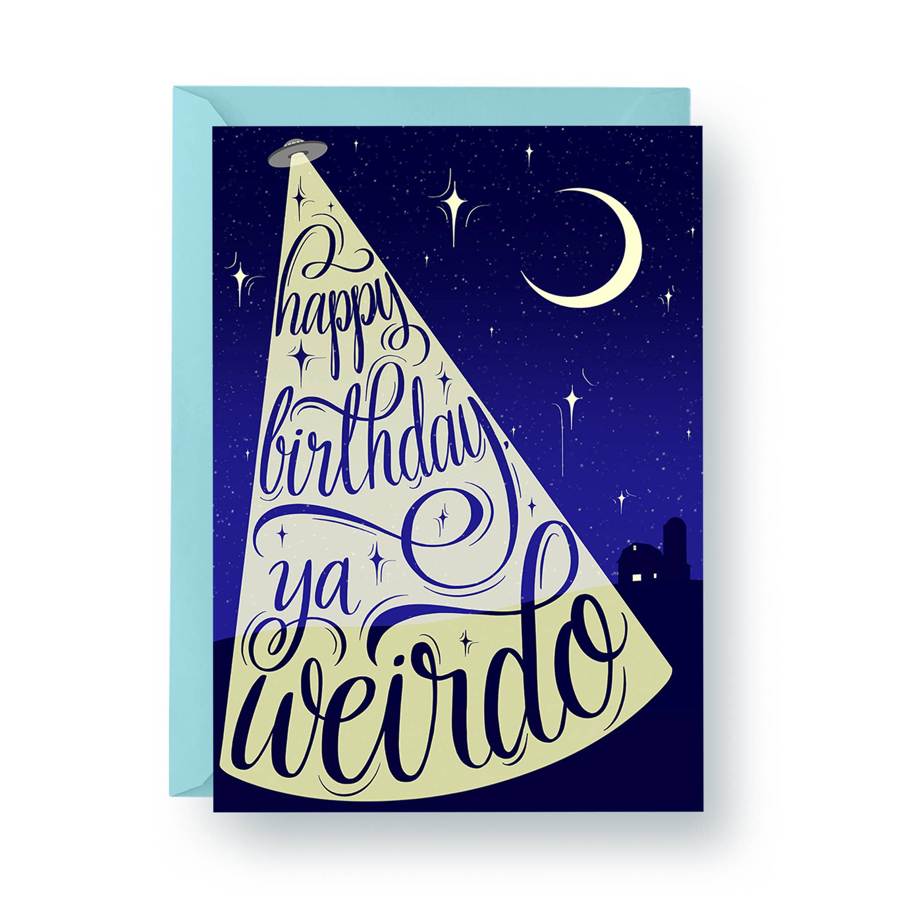 "Happy Birthday, Ya Weirdo" - A2 Card