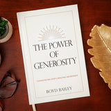The Power of Generosity