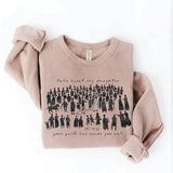 TAKE HEART MY DAUGHTER Graphic Sweatshirt