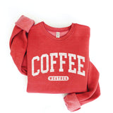 "COFFEE WEATHER" Sweatshirt