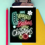 "Have Yourself a Badass Little Christmas" - A2 Holiday Card