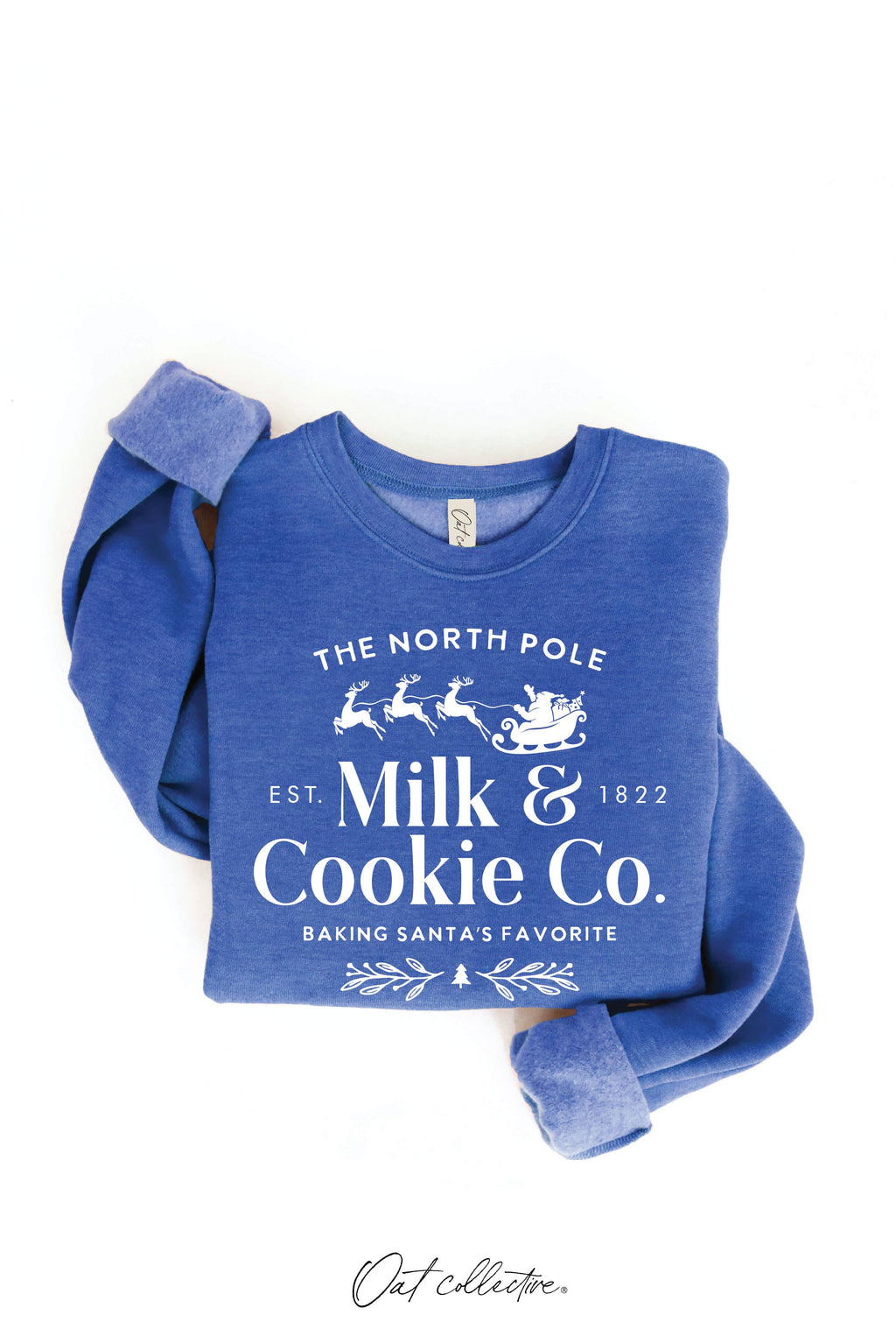 "THE NORTH POLE MILK AND COOKIE CO." Sweatshirt