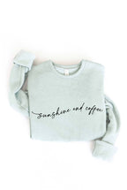 "Sunshine and Coffee" Sweatshirt