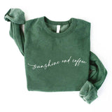 "Sunshine and Coffee" Sweatshirt