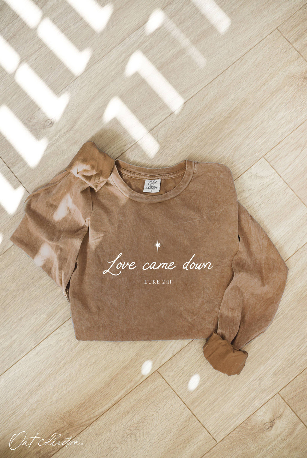 "LOVE CAME DOWN" Long Sleeve