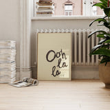 Ooh La La Handwritten Poster