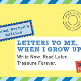 Letters to Me, When I Grow Up