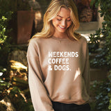 weekends, coffee, and dogs crewneck