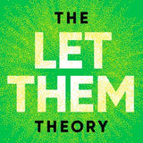 Let Them Theory