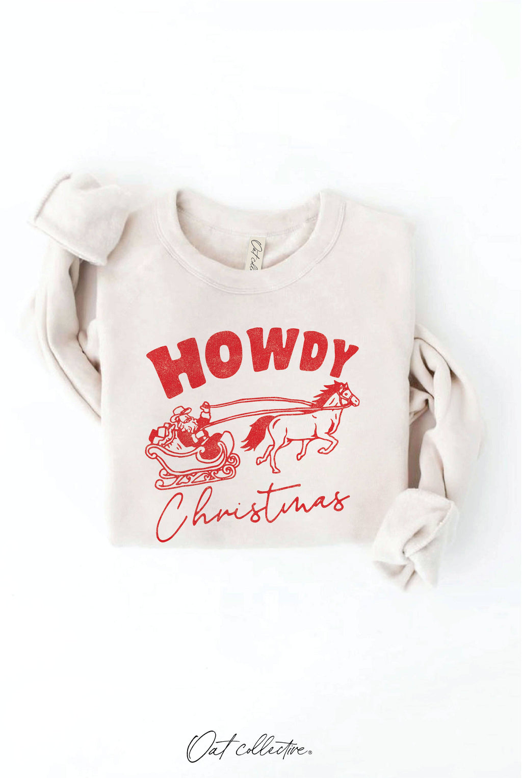 "HOWDY CHRISTMAS" Sweatshirt