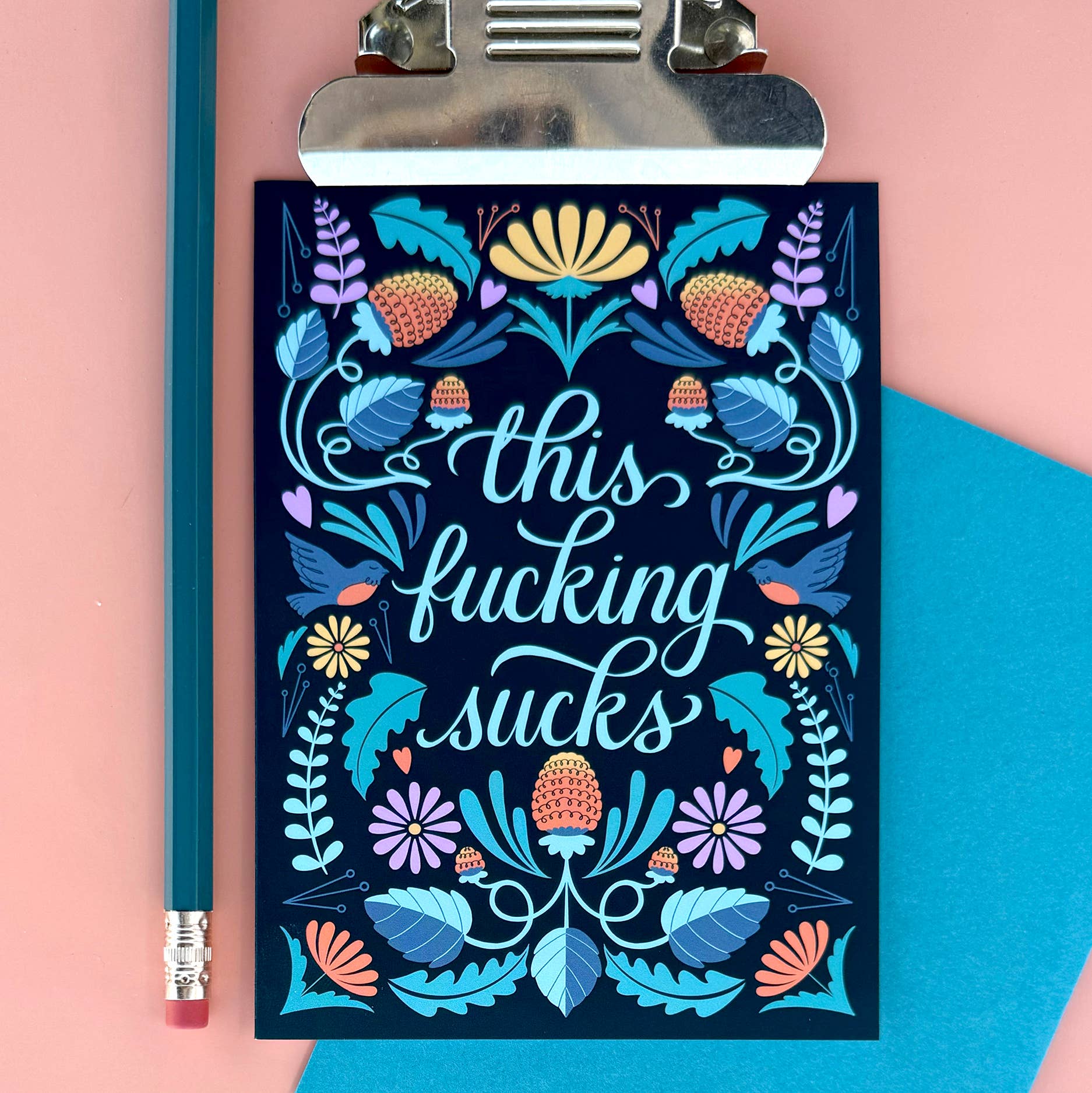 "This F*cking Sucks (Garden symmetry)" - A2 Card