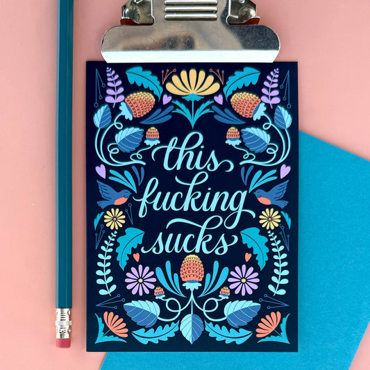 This F*cking Sucks (Garden symmetry) - A2 Card