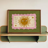 Here Comes The Sun Little Darling Print