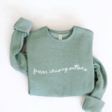 "Forever Chasing Sunsets" Sweatshirt