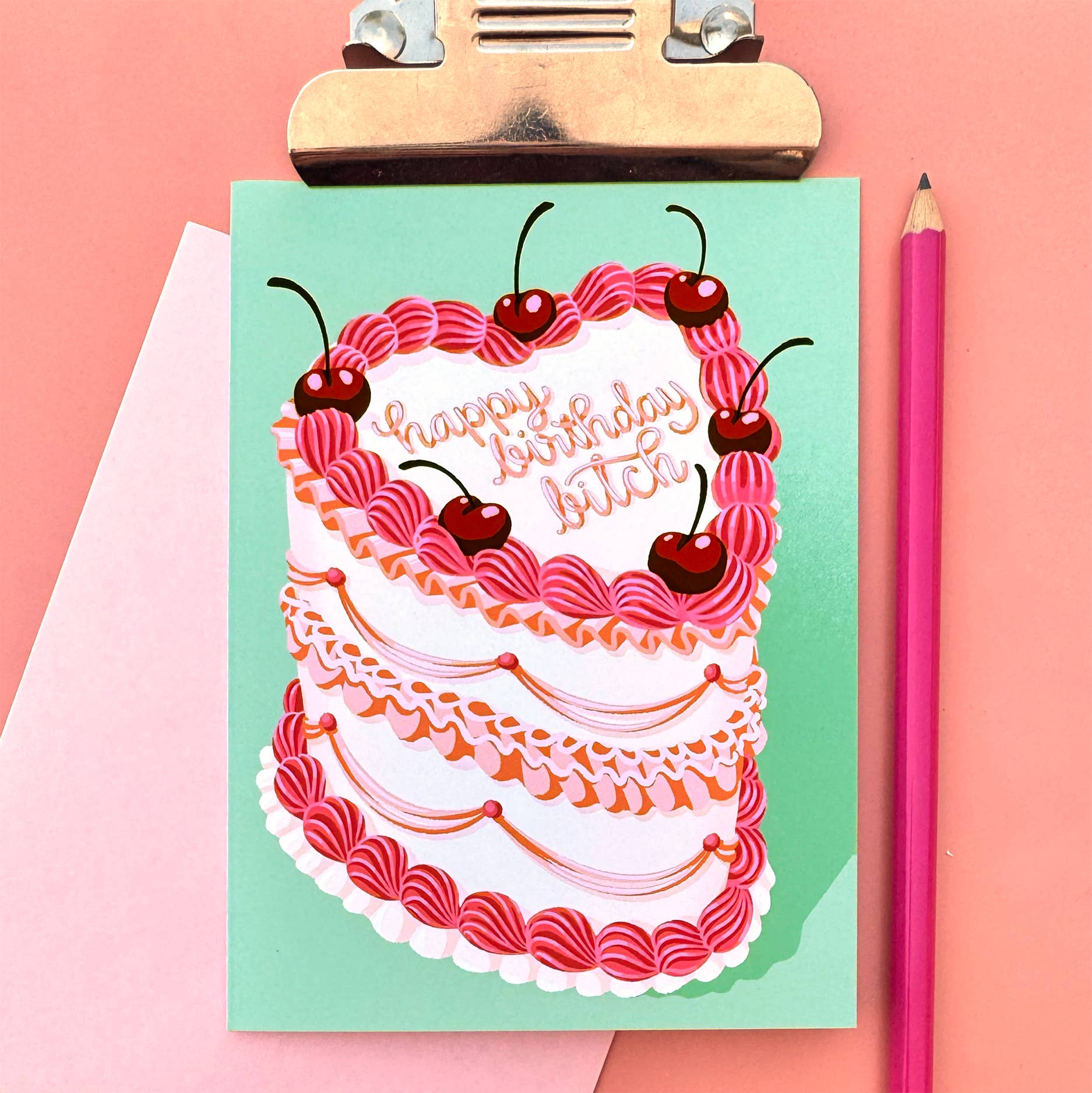 "Happy Birthday, Bitch" - A2 Card
