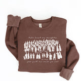 TAKE HEART MY DAUGHTER Graphic Sweatshirt