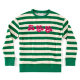 "FA LA LA" STRIPE SWEATSHIRT, GREEN