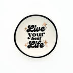 "Live Your Best Life" Ring Dish