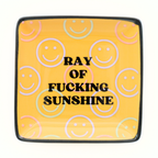 "Ray of Fucking Sunshine" W/ Smiley Faces Trinket Tray