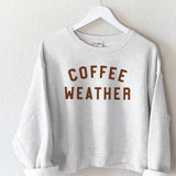 coffee weather crewneck