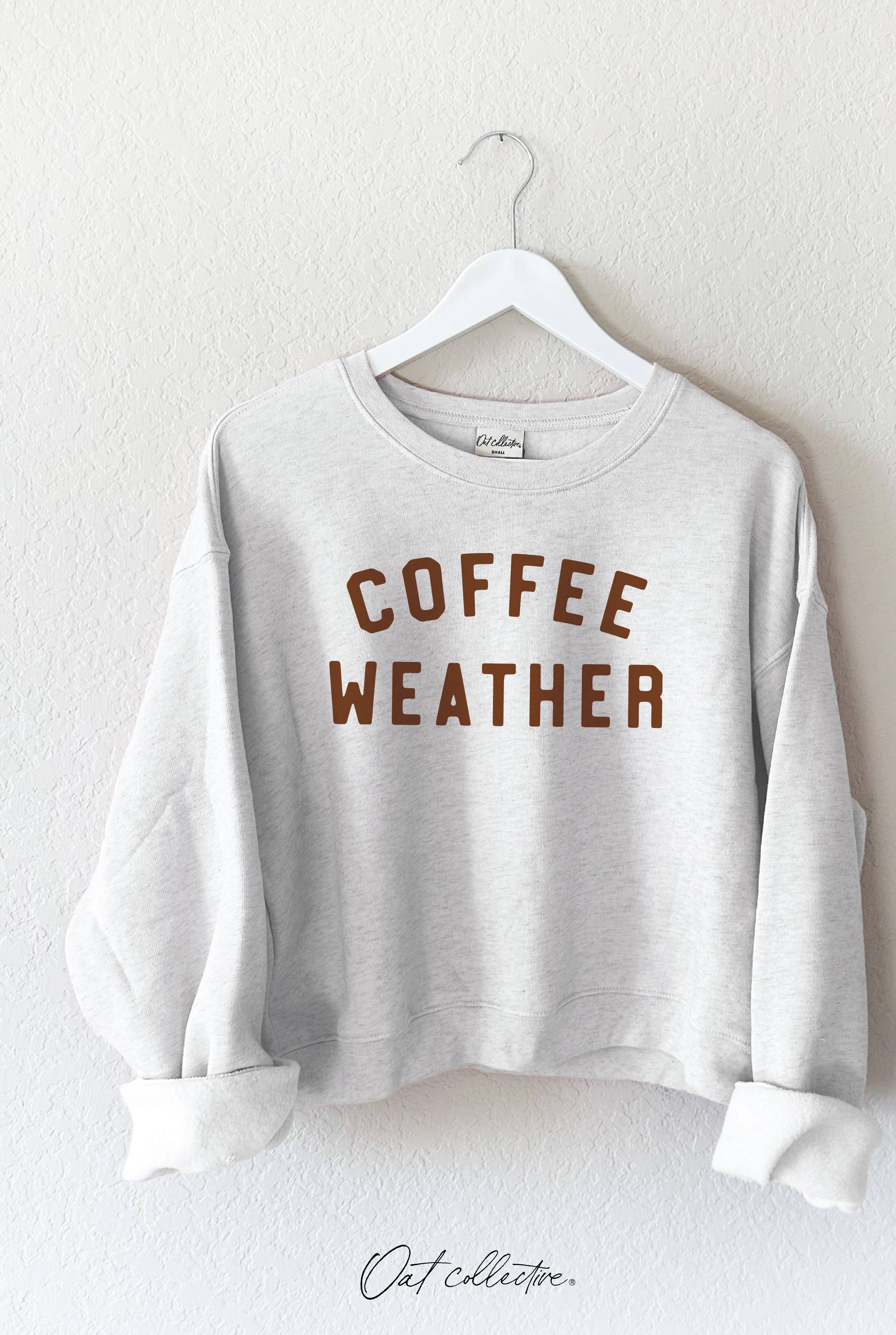 "COFFEE WEATHER" Cropped Sweatshirt