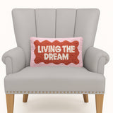Living The Dream Hook Pillow - Ampersand