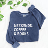 WEEKENDS COFFEE AND BOOKS    Mineral Graphic Sweatshirt