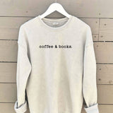 coffee & books Sweatshirt
