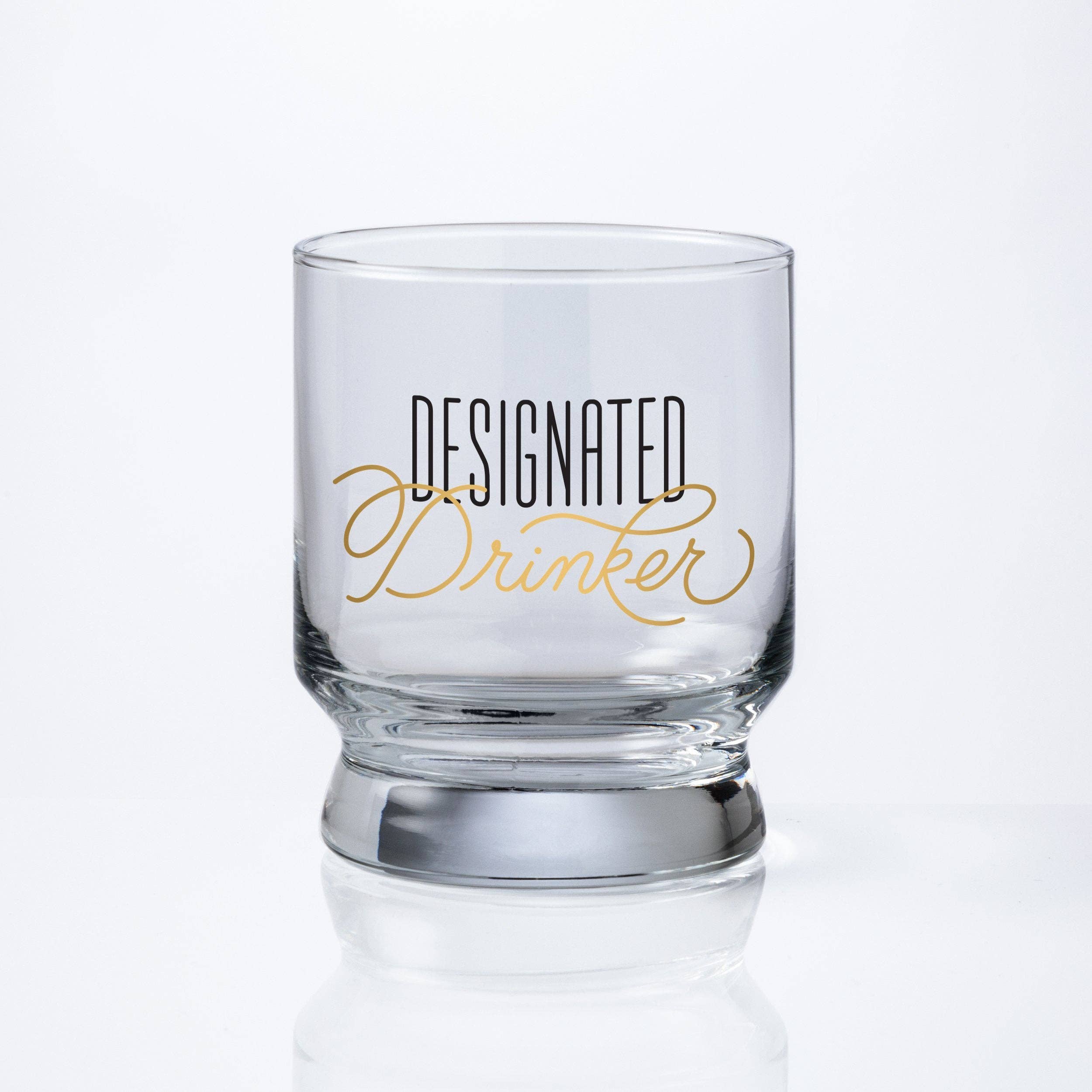 "Designated Drinker" Lowball Glass