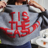 "TIS THE SEASON" Sweater