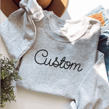 Custom Embroidered Sweatshirt, Embroidered, Chain Stitch