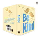 Be Kind