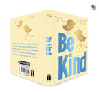 Be Kind