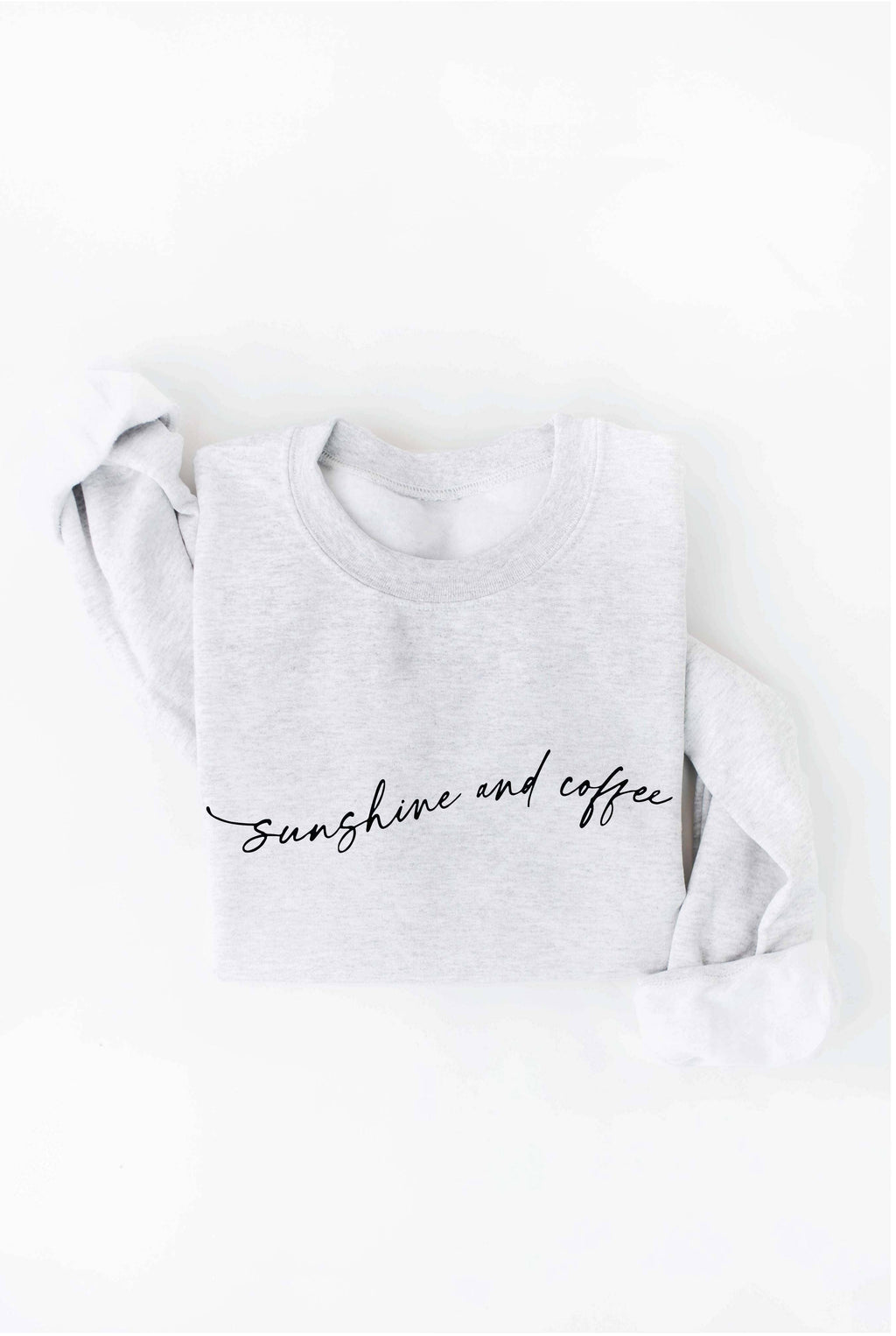 "Sunshine and Coffee" Sweatshirt