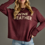 "Wine Weather" Sweater