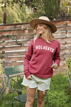 "HOLIDAYS" Sweatshirt